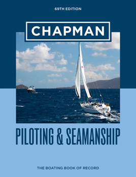 Hardcover Chapman Piloting & Seamanship 69th Edition Book