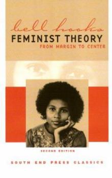 Paperback Feminist Theory: From Margin to Center (Second Edition) Book