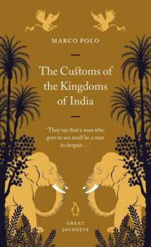 Mass Market Paperback Great Journeys Customs of the Kingdoms of India Book
