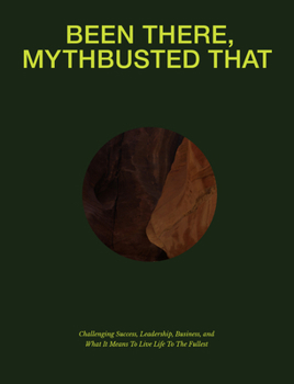 Paperback Been There, Mythbusted That (Sc) Book