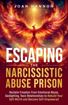 Paperback Escaping the Narcissistic Abuse Prison Book
