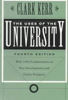 Paperback The Uses of the University: Fourth Edition Book