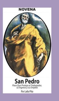 Novena De San Pedro para que Proteja al Trabajador, su Ingreso y su Empleo