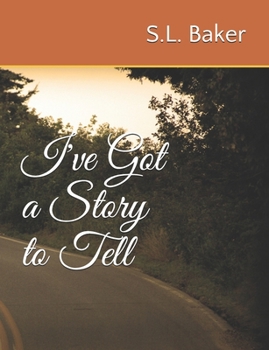 Paperback I've Got a Story to Tell Book