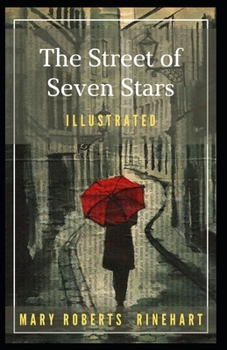 Paperback The Street of Seven Stars: Illustrated Book