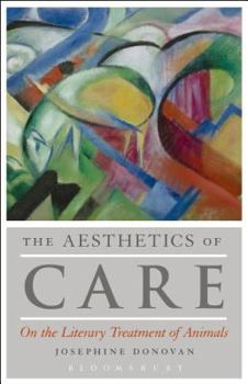 Paperback The Aesthetics of Care: On the Literary Treatment of Animals Book