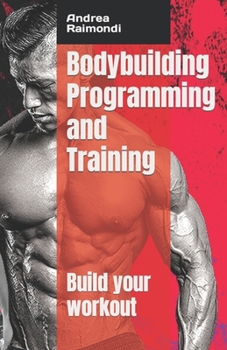 Paperback Bodybuilding Programming and Training: Build your workout Book