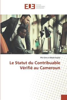 Paperback Le Statut du Contribuable Vérifié au Cameroun [French] Book