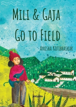 Paperback Mili & Gaja Go to Field Book