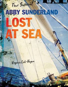 Paperback Abby Sunderland: Lost at Sea Book