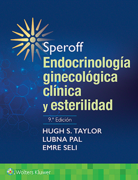 Paperback Speroff. Endocrinología Ginecológica Clínica Y Esterilidad [Spanish] Book