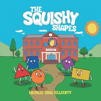 Paperback The Squishy Shapes Book