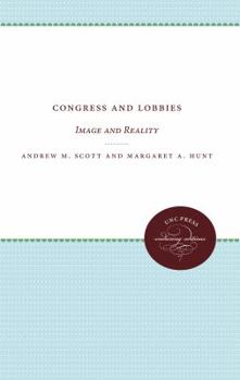 Paperback Congress and Lobbies: Image and Reality Book