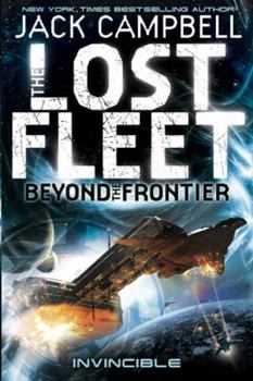 Invincible - Book #2 of the Lost Fleet: Beyond the Frontier