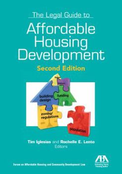 Paperback The Legal Guide to Affordable Housing Development Book