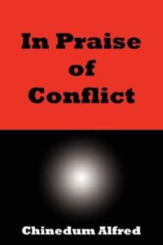 Paperback In Praise of Conflict Book