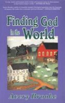 Paperback Finding God in the World Book