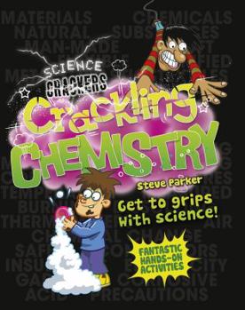 Crackling Chemistry - Book  of the Science Crackers