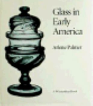 Hardcover Glass in Early America Book