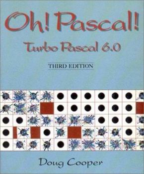 Paperback Oh! PASCAL!: Turbo PASCAL 6.0 Book