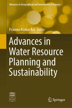 Hardcover Advances in Water Resource Planning and Sustainability Book
