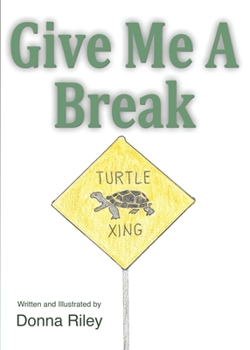 Paperback Give Me A Break Book