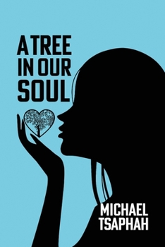 Paperback A Tree in Our Soul Book