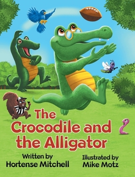 Hardcover The Crocodile and the Alligator Book