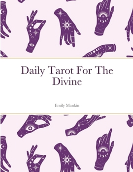 Paperback Daily Tarot For The Divine Book
