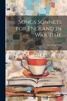 Paperback Songs Sonnets for England in War Time Book
