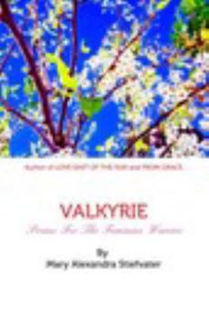 Hardcover Valkyrie: Poems For The Feminine Warrior Book