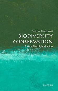 Paperback Biodiversity Conservation: A Very Short Introduction Book