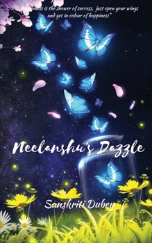 Paperback Neelanshu's Dazzle Book