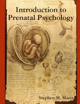 Paperback Introduction to Prenatal Psychology Book