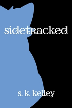 Paperback Sidetracked Part 1 Book