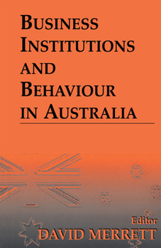 Paperback Business Institutions and Behaviour in Australia Book