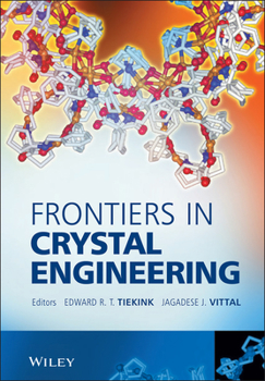 Hardcover Frontiers in Crystal Engineering Book