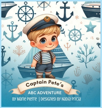 Hardcover Captain Pete's ABC Adventures Book