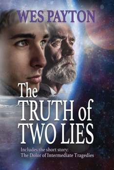 Paperback The Truth of Two Lies Book