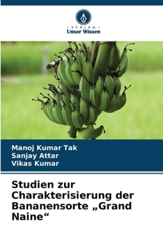 Paperback Studien zur Charakterisierung der Bananensorte "Grand Naine" [German] Book