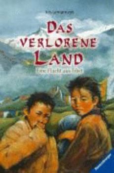 Hardcover Das verlorene Land - Eine Flucht aus Tibet [German] Book