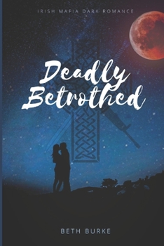 Paperback Deadly Betrothed Book