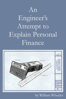 Paperback An Engineer's Attempt to Explain Personal Finance Book
