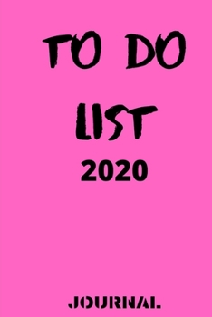 TO DO LIST journal 2020  6x9 in _100 pages: 6x9 in _100 pages