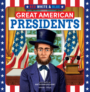 Board book Red, White & Blue Great American Presidents Book