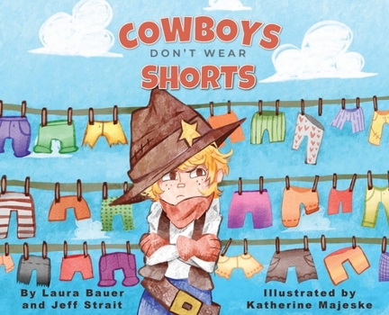 Hardcover Cowboys Don't Wear Shorts Book