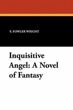 Paperback Inquisitive Angel: A Novel of Fantasy Book