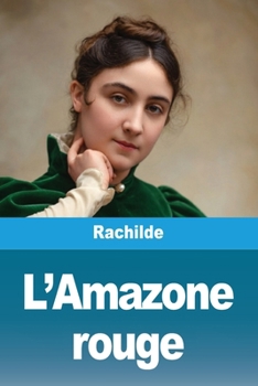 Paperback L'Amazone rouge [French] Book