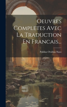 Hardcover Oeuvres Completes Avec La Traduction En Francais... [French] Book