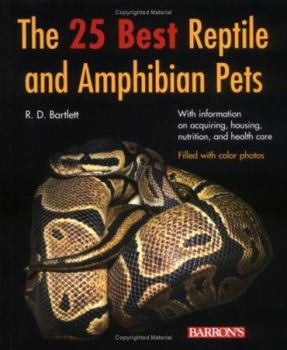 Paperback The 25 Best Reptile and Amphibian Pets Book